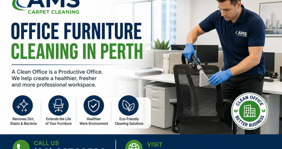 Office Furniture Cleaning in Perth WA