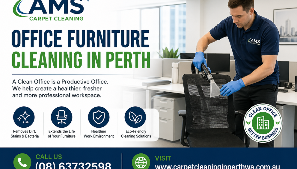Office Furniture Cleaning in Perth WA